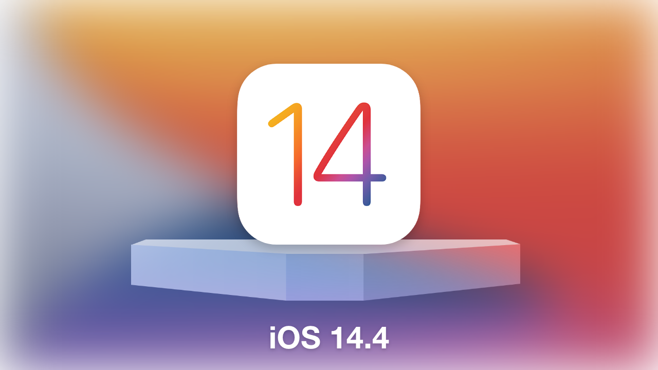 Apple officially releases iOS 14.4 and iPadOS 14.4 for everyone: Here is the News