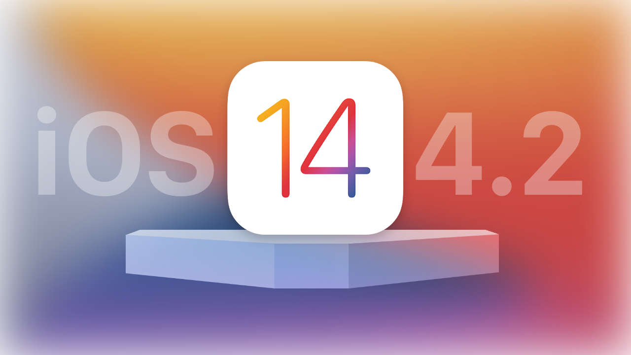 Apple releases iOS 14.4.2, iPadOS 14.4.2 and watchOS 7.3.3 for all users [UPDATED]